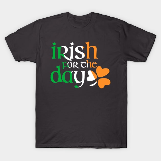 Irish for the day -flag colors T-Shirt by Artbysusant 